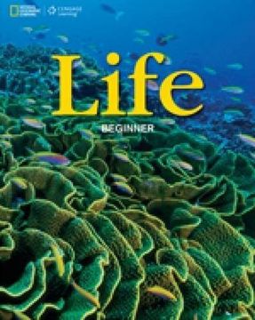 portada Life. Beginner. Student's Book. Con E-Book. Con Espansione Online. Per le Scuole Superiori. Con Dvd-Rom: 1 (Life: Bring Life Into Your Classroom) 