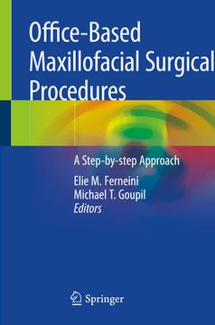 portada Office-Based Maxillofacial Surgical Procedures: A Step-By-Step Approach (en Inglés)