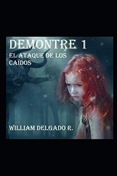 portada Demontre 1: El Ataque de los Caídos (in Spanish)