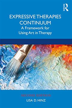 portada Expressive Therapies Continuum: A Framework for Using Art in Therapy (en Inglés)