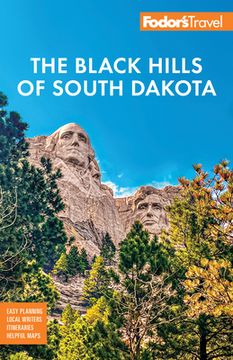 portada Fodor's Black Hills of South Dakota: With Mount Rushmore and Badlands National Park (en Inglés)