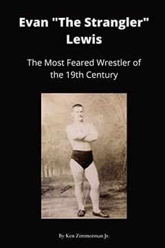 portada Evan "The Strangler" Lewis: The Most Feared Wrestler of the 19Th Century (in English)