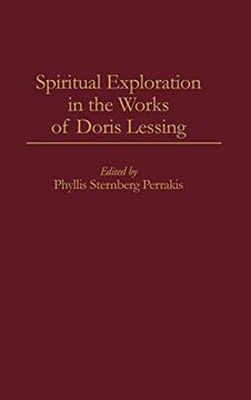 portada Spiritual Exploration in the Works of Doris Lessing (Contributions to the Study of Science Fiction & Fantasy) (en Inglés)