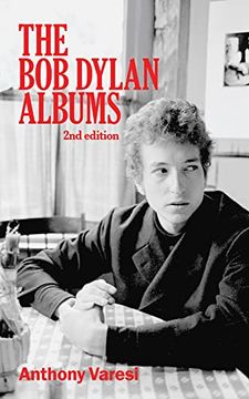 portada The bob Dylan Albums: Second Edition: 2 (Essential Essays, 80) 