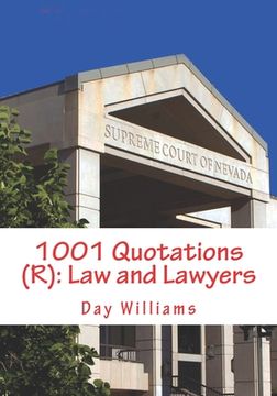 portada 1001 Quotations (R): Law and Lawyers (en Inglés)
