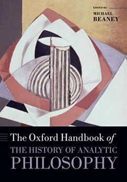 portada The Oxford Handbook Of The History Of Analytic Philosophy (in English)