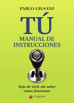 portada Tu: Manual de Instrucciones (in Spanish)