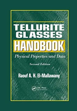 portada Tellurite Glasses Handbook: Physical Properties and Data, Second Edition (en Inglés)