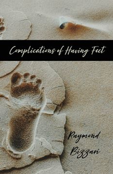 portada Complications of Having Feet (en Inglés)