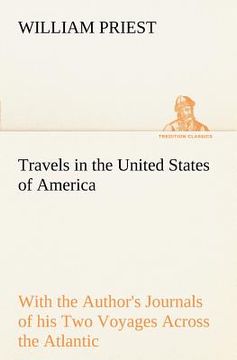 portada travels in the united states of america commencing in the year 1793, and ending in 1797. with the author's journals of his two voyages across the atla (en Inglés)