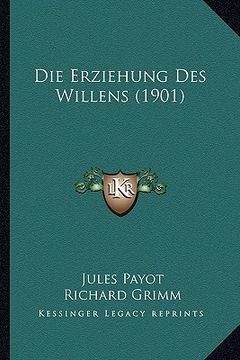 portada Die Erziehung Des Willens (1901) (in German)