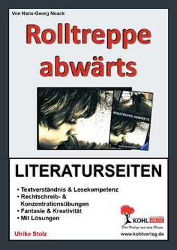 portada Rolltreppe abwärts / Literaturseiten: Mit Lösungen. Textverständnis, Impulsfragen, Meinungsbildung, Sinnerfassendes Lernen (en Alemán)