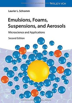 portada Emulsions, Foams, Suspensions, and Aerosols: Microscience and Applications