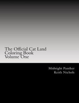 portada The Official Cat Land Coloring Book: Volume One (en Inglés)
