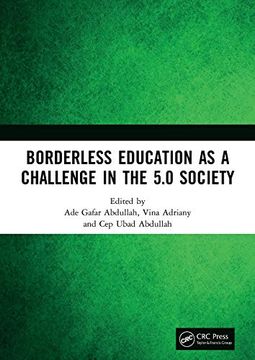 portada Borderless Education as a Challenge in the 5. 0 Society: Proceedings of the 3rd International Conference on Educational Sciences (Ices 2019), November 7, 2019, Bandung, Indonesia (in English)
