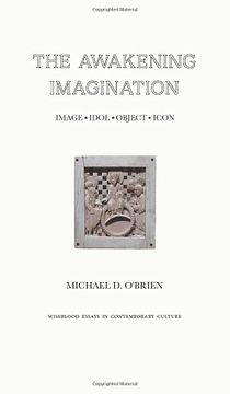 portada The Awakening Imagination: Image, Idol, Object, Icon (en Inglés)