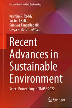 portada Recent Advances in Sustainable Environment: Select Proceedings of Raise 2022 (en Inglés)