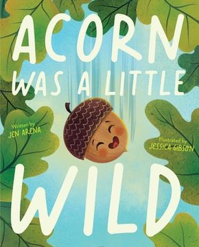 portada Acorn was a Little Wild (in English)