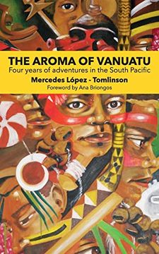 portada The Aroma of Vanuatu: Four Years of Adventures in the South Pacific [Idioma Inglés] 
