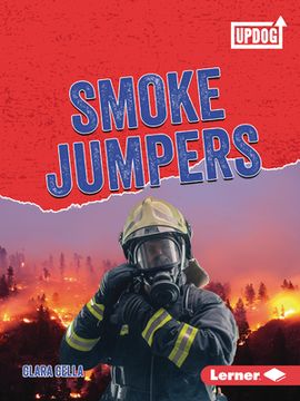 portada Smoke Jumpers (en Inglés)