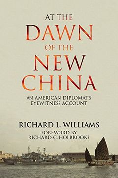 portada At the Dawn of the New China: An American Diplomat's Eyewitness Account