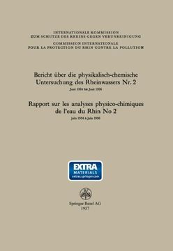 portada Bericht über die physikalisch-chemische Untersuchung des Rheinwassers Nr. 2 / Rapport sur les analyses physico-chimiques de l’eau du Rhin No 2 (German Edition)