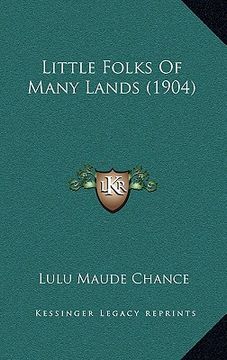portada little folks of many lands (1904) (en Inglés)