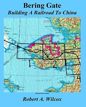 portada Bering Gate: Building a Railroad to China (en Inglés)