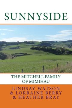 portada Sunnyside: The Mitchell Family Of Mimihau (en Inglés)