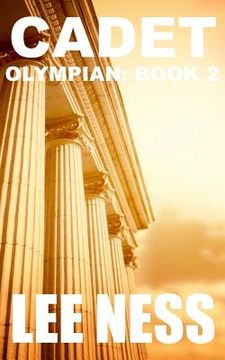 portada Cadet: Olympian Book 2 (en Inglés)