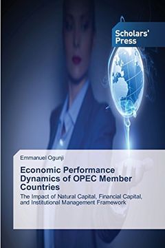 portada Economic Performance Dynamics of OPEC Member Countries