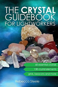 portada The Crystal Guid for Lightworkers (en Inglés)