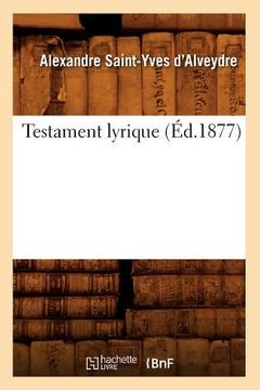 portada Testament Lyrique (Éd.1877) (en Francés)