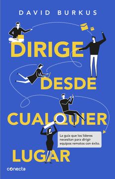 portada Dirige Desde Cualquier Lugar / Leading from Anywhere (in Spanish)