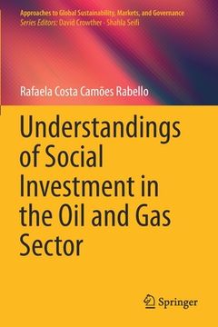 portada Understandings of Social Investment in the Oil and Gas Sector