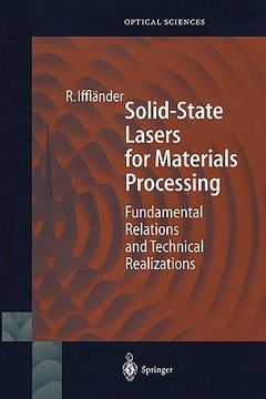 portada solid-state lasers for materials processing: fundamental relations and technical realizations (en Inglés)