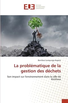 portada La problématique de la gestion des déchets (en Francés)