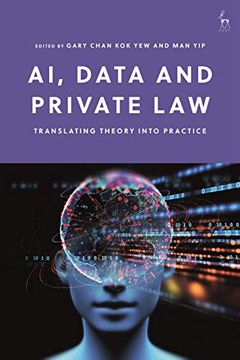 portada Ai, Data and Private Law: Translating Theory Into Practice (en Inglés)