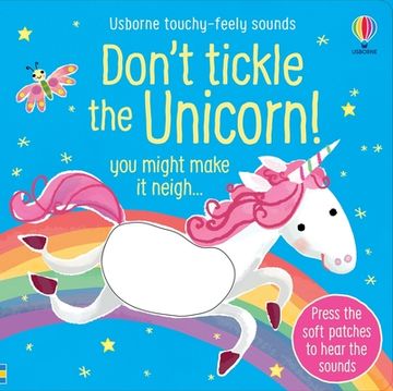 portada Don't Tickle the Unicorn! (Touchy-Feely Sound Books) (in English)