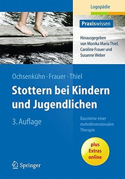 portada Stottern bei Kindern und Jugendlichen: Bausteine Einer Mehrdimensionalen Therapie (Praxiswissen Logopädie) (en Alemán)