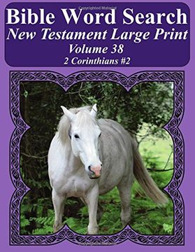 portada Bible Word Search New Testament Large Print Volume 38: 2 Corinthians #2 (Bible Word Search Books For Adults Horse Lover's Edition)