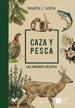 portada Caza y Pesca: Las Mejores Recetas (Fuera de Colección)