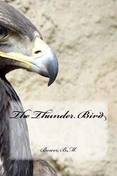 portada The Thunder Bird (en Inglés)