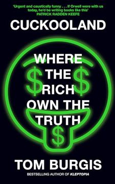 portada Cuckooland: Where the Rich Own the Truth (in English)