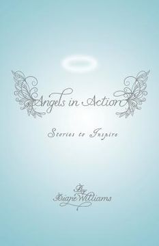 portada Angels in Action: Stories to Inspire (en Inglés)
