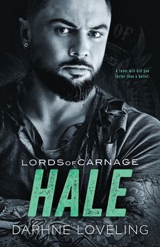portada Hale: Lords of Carnage MC (en Inglés)