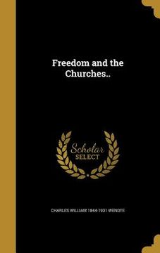 portada Freedom and the Churches.. (en Inglés)