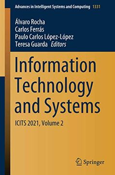 portada Information Technology and Systems: Icits 2021, Volume 2: 1331 (Advances in Intelligent Systems and Computing) (en Inglés)