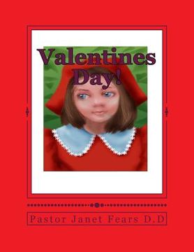 portada Valentines Day!: A Children Book About Friendship! (en Inglés)