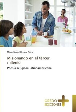 portada Misionando en el tercer milenio: Poesía religiosa latinoamericana